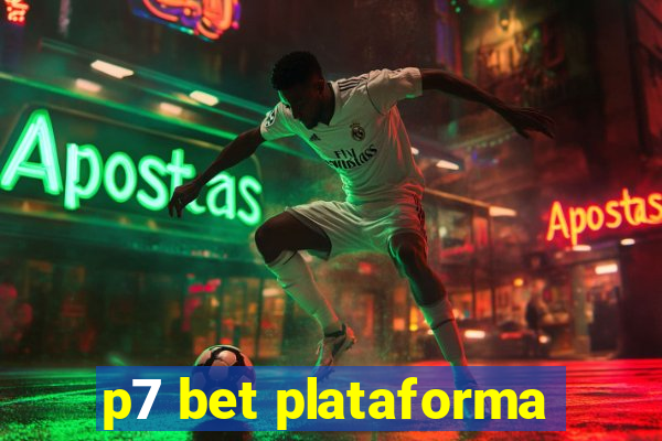 p7 bet plataforma